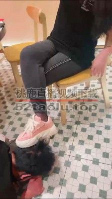 【月神】双S餐厅桌下玩狗 bf26808